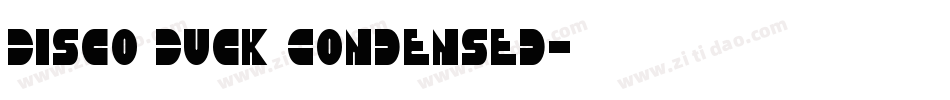 Disco Duck Condensed字体转换